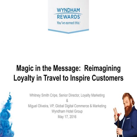 Magic in the Message: Reimagining Loyalty in Travel to Inspire Customers
