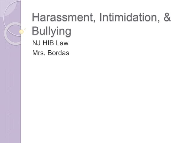 Harassment, Intimidation, & Bullying