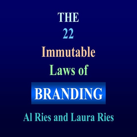 22 immutable law of branding.ppt