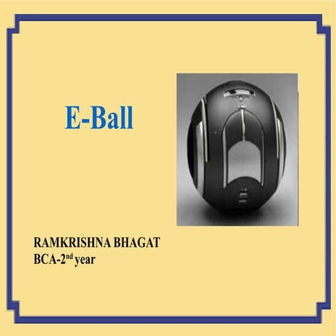E-Ball Technology