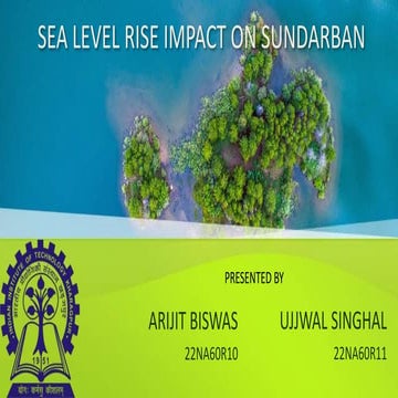 SEA LEVEL RISE IMPACT ON SUNDARBAN .pptx