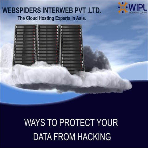 Ways to protect your data from hacking