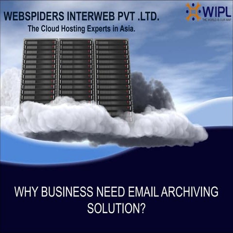 Why Businesses need Email Archiving?