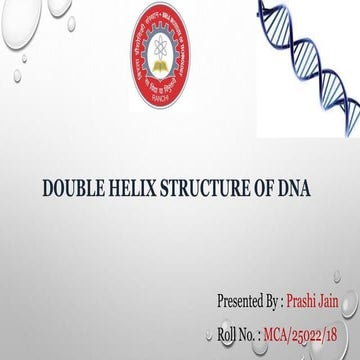 Double Helix structure of DNA