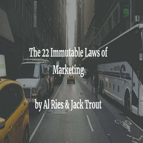 The 22 Immutable Laws of Marketing
