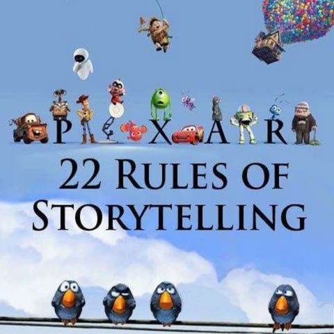Pixars 22 rules for storytelling (an adapation) | PPTX