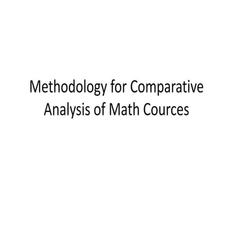 Presentation and Discussion of the Methodology