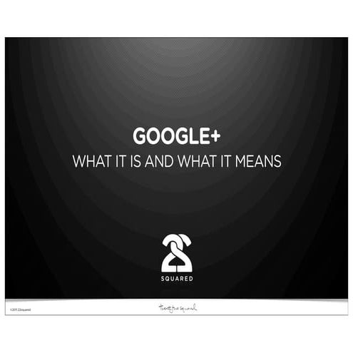 22squared POV: Google+