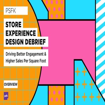 Store Experience Design Debrief