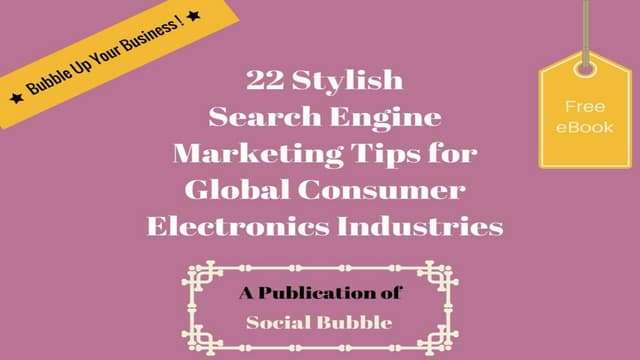 22 stylish search engine marketing seo tips for global consumer electronics i...