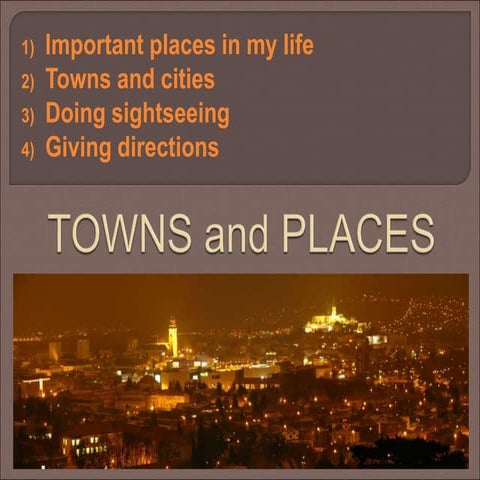 22_TOWNS_AND_PLACES.ppt