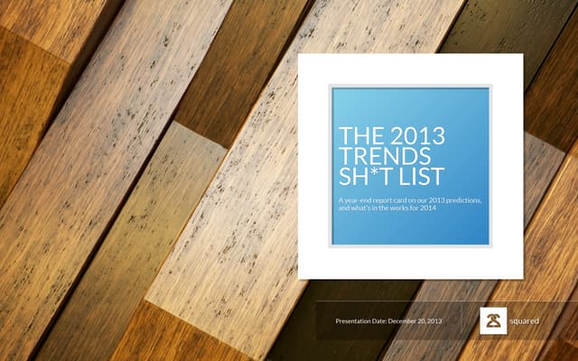 The 2013 Trends Sh*t List
