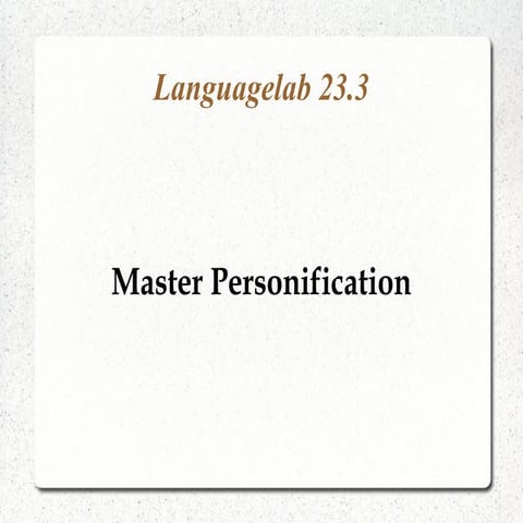 Languagelab 23.3 - Master Personification