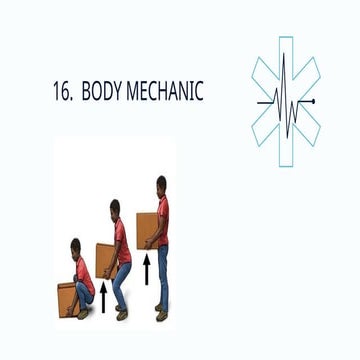 principles of body mechanics in nursing care | PPT