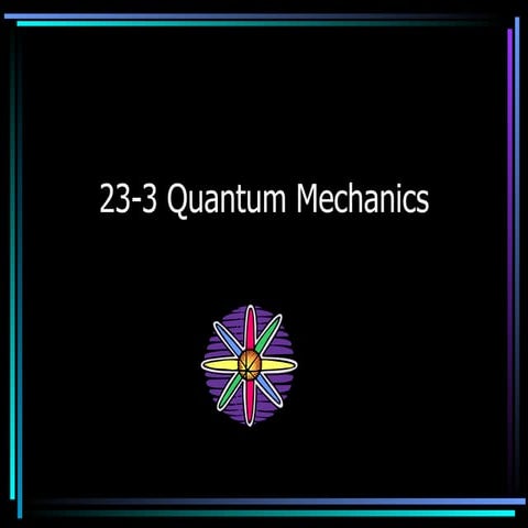 23 3 Quantum Mechanics