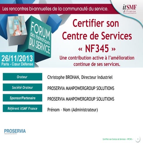 Certifier son Centre de Services NF345 "Centre de relation client"