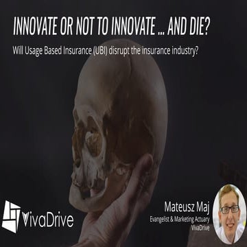 InsurTech - Usage Based Insurance (UBI) by Mateusz Maj - FinTech Belgium Summ...
