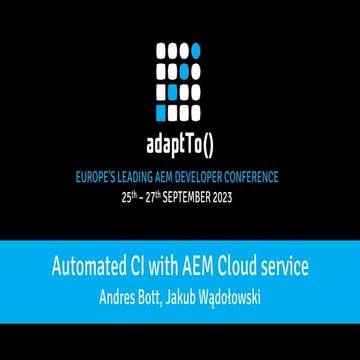 Automated CI with AEM Cloud service