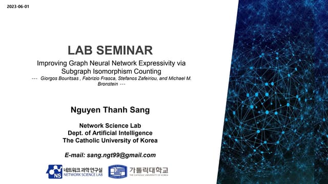 NS-CUK Seminar: S.T.Nguyen, Review on "Improving Graph Neural Network Express...