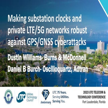 Making substation clocks and private LTE/5G networks robust against GPS/GNSS ...