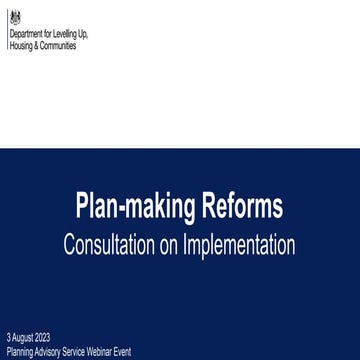 	Plan Making Reforms Implementation Consultation Presentation Aug 2023