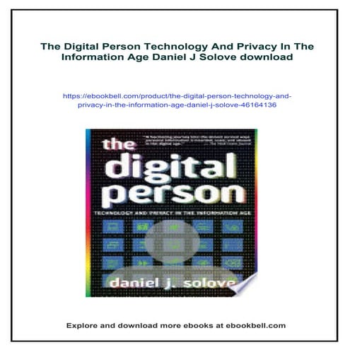 The Digital Person Technology And Privacy In The Information Age Daniel ...