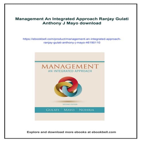 Management An Integrated Approach Ranjay Gulati Anthony J Mayo