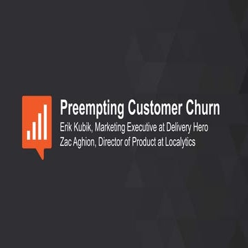 Localytics ENGAGE - Preempting Customer Churn