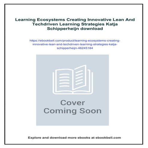 Learning Ecosystems Creating Innovative Lean And Techdriven Learning Strategi...