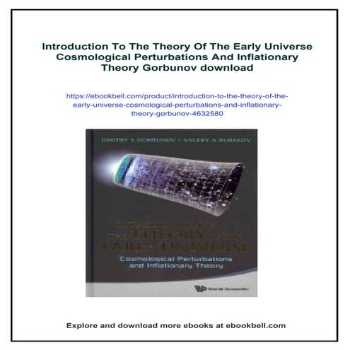 Introduction To The Theory Of The Early Universe Cosmological Perturbations A...