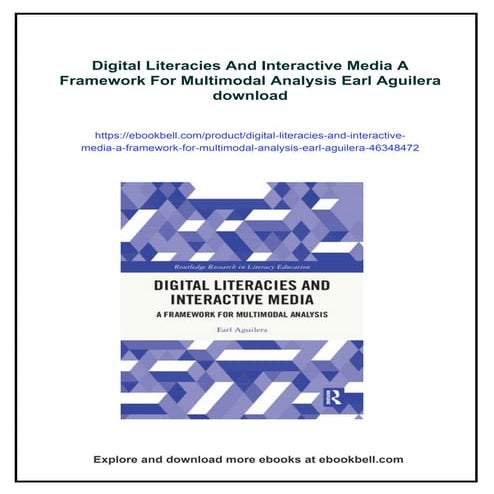 Digital Literacies And Interactive Media A Framework For Multimodal ...