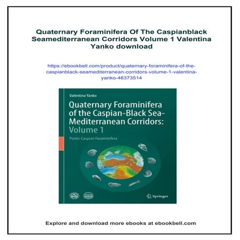 Quaternary Foraminifera Of The Caspianblack Seamediterranean Corridors Volume...
