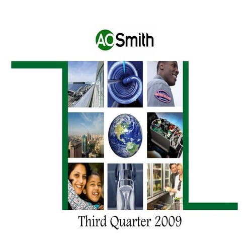 Q3 2009 Earning Report of  A. O. Smith Corp.