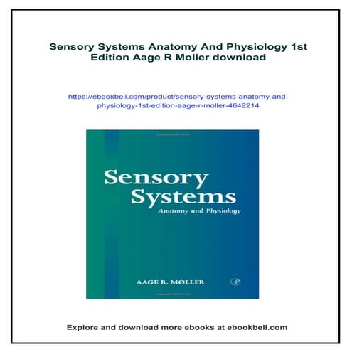 Sensory Systems Anatomy And Physiology 1st Edition Aage R Moller | PDF