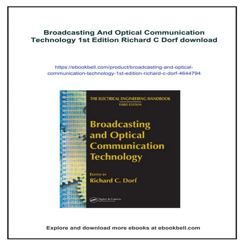 Broadcasting And Optical Communication Technology 1st Edition Richard C Dorf