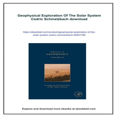 Geophysical Exploration Of The Solar System Cedric Schmelzbach