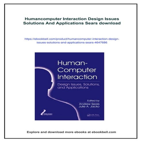 Humancomputer Interaction Design Issues Solutions And Applications Sears