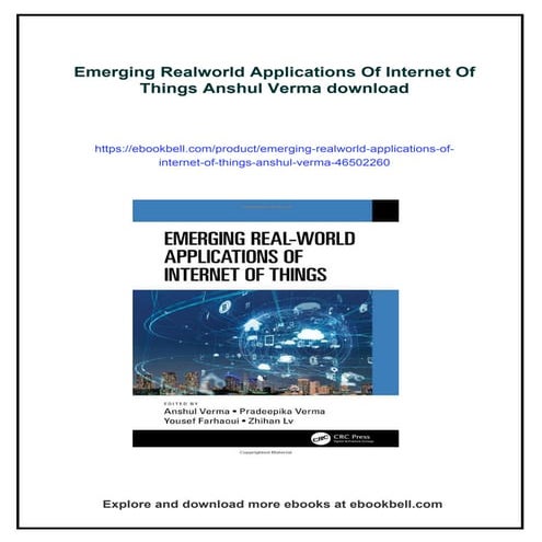 Emerging Realworld Applications Of Internet Of Things Anshul Verma
