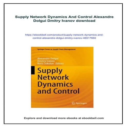 Supply Network Dynamics And Control Alexandre Dolgui Dmitry Ivanov | PDF