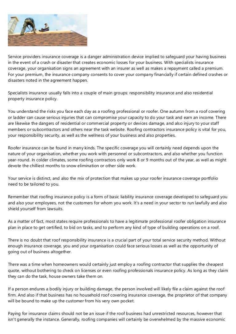 General Liability Insurance As Well As Roofers Insurance Coverage