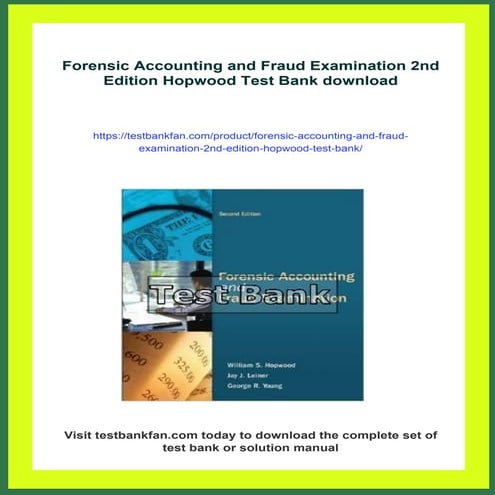 Forensic Accounting and Fraud Examination 2nd Edition Hopwood Test Bank ...