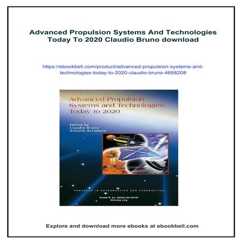 Advanced Propulsion Systems And Technologies Today To 2020 Claudio Bruno