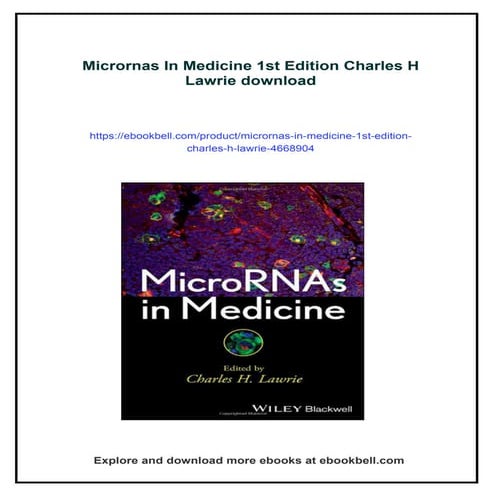 Micrornas In Medicine 1st Edition Charles H Lawrie