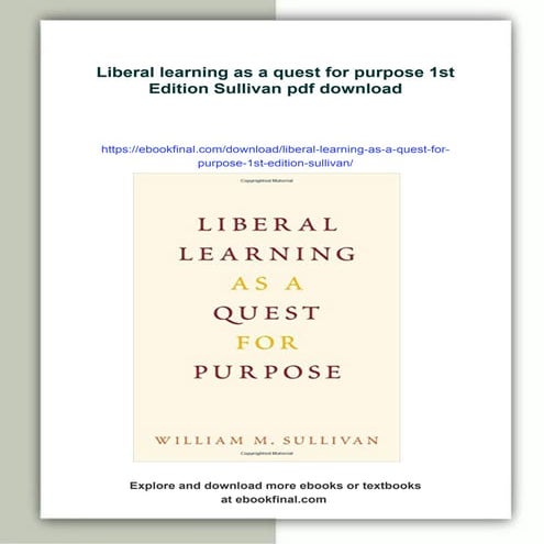 Liberal learning as a quest for purpose 1st Edition Sullivan