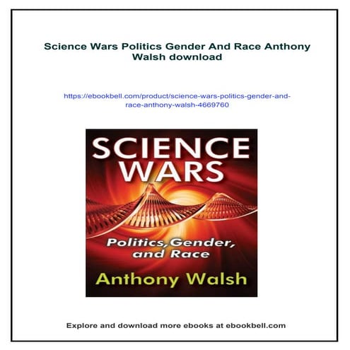 Science Wars Politics Gender And Race Anthony Walsh | PDF