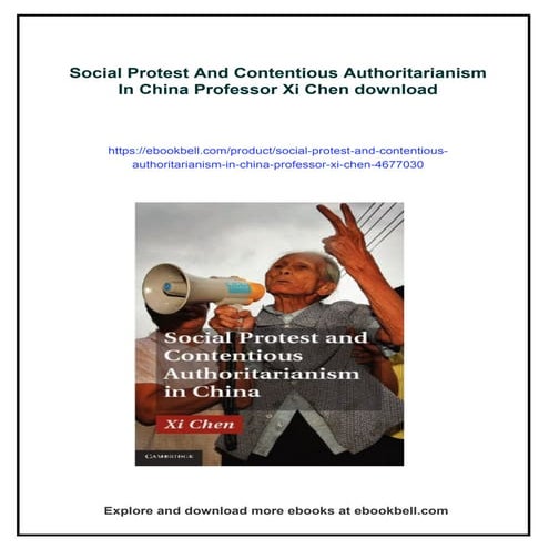 Social Protest And Contentious Authoritarianism In China Professor Xi ...