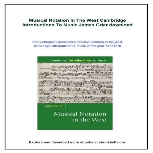 Musical Notation In The West Cambridge Introductions To Music James Grier