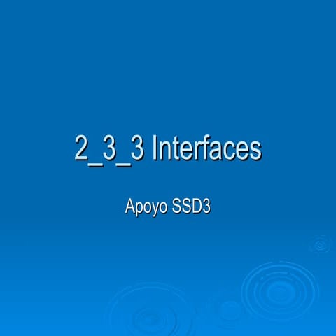 2 3 3 Interfaces