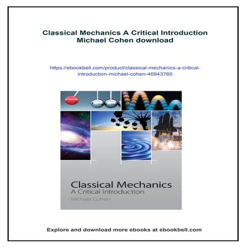 Classical Mechanics A Critical Introduction Michael Cohen