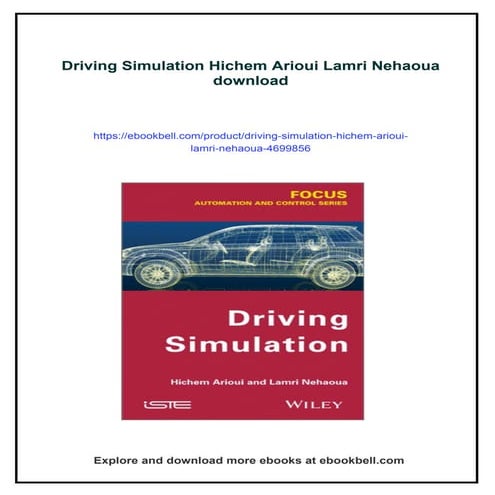 Driving Simulation Hichem Arioui Lamri Nehaoua